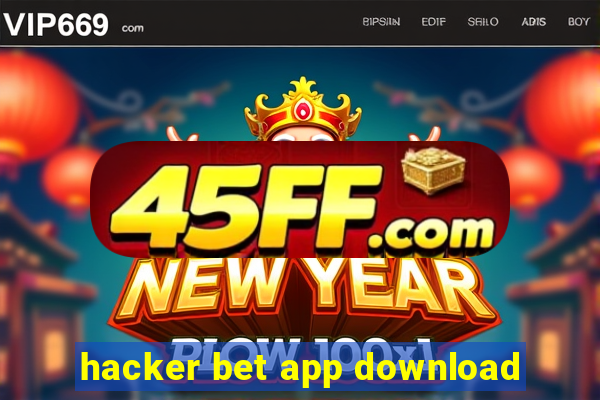 hacker bet app download
